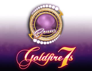 Goldfire 7s Bwin